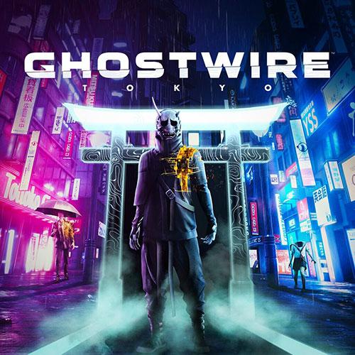 Pre-order Ghostwire: Tokyo