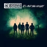 3 Doors Down - Us And The Night (CD)