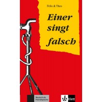 Felix&Theo Einer singt falsch A2 Buch