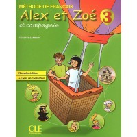 Alex et Zoe et companie 3: Méthode de français / Учебник по френски език за 2. - 4. клас