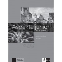Aspekte junior für Bulgarien B1 - Band 1: LHB / Книга за учителя по немски език + CDs - ниво B1. Учебна програма 2018/2019 (Клет)