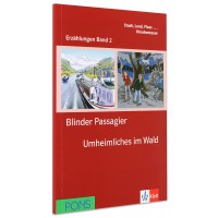 Erzählungen Band 2: Blinder Passagier & Unheimliches im Wald - ниво А1 (Адаптирано издание: Немски)