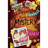 Gravity Falls Dipper's and Mabel's Guide to Mystery and Nonstop Fun!