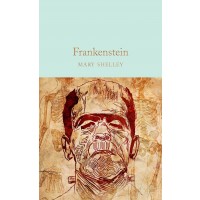 Macmillan Collector's Library: Frankenstein