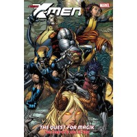 New X-Men: The Quest for Magik (The Complete Collection)