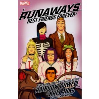 Runaways by Rainbow Rowell and Kris Anka, Vol. 2: Best Friends Forever