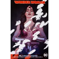 Wonder Woman Vol. 7: Amazons Attacked