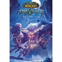 World of Warcraft Traveler 2: The Spiral Path