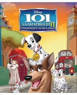 101 далматинци ІІ: Приключението на Пач в Лондон (Blu-Ray)