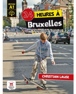 24 heures a Bruxelles + MP3 telechargeable