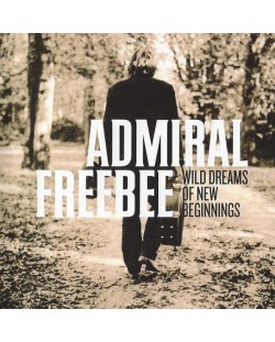 Admiral Freebee - Wild Dreams Of New Beginnings (CD)