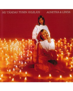 Agnetha Fältskog, Linda Ulvaeus - Nu tändas tusen juleljus (CD)