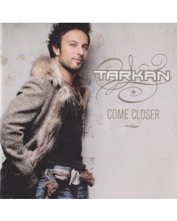Tarkan - Come Closer (CD)