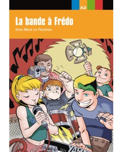 Aventure jeune - La bande a Fredo (2 ниво)