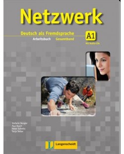 Netzwerk 1 Arbeitsbuch: Немски език - ниво A1 (учебна тетрадка + 2 Audio-CDs)