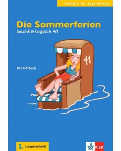 Leicht & logisch A1: Die Sommerferien (Адаптирано издание - немски + Audio-CD)