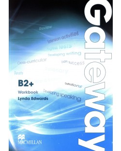 Gateway B2+:  Workbook / Английски език (Работна тетрадка)