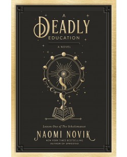 A Deadly Education (1st Edition)