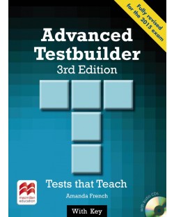 Advanced Testbuilder + audio CD and key (3-rd edition) / Английски за сертификат - ниво C1 (Помагало с отговори и CD)
