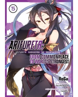 Arifureta: From Commonplace to World's Strongest, Vol. 5 (Manga)