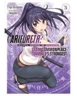 Arifureta: From Commonplace to World's Strongest, Vol. 5 (Light Novel)