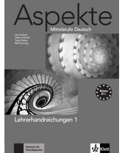 Aspekte 1: Немски език - ниво В1+ (книга за учителя)