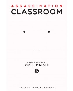 Assassination Classroom, Vol. 5