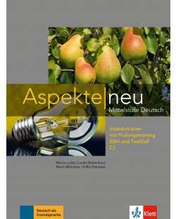 Aspekte Neu C1: Intensivtrainer / Немски език - ниво С1: Тетрадка с упражнения