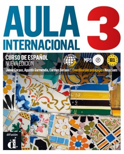 Aula Internacional 3 - B1 / Испански език - ниво В1: Учебник + CD (ново издание)