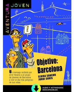 Aventura Joven: Objetivo: Barcelona + Mp3 audio download (A1)