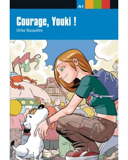 Aventure jeune: Френски език - Courage, Youki! - ниво А1