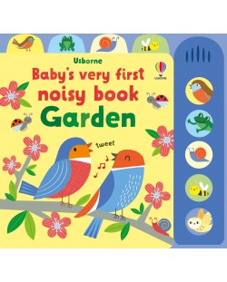 Baby's Very First Noisy Book: Garden
