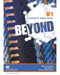 Beyond B1: Student's Book / Английски език - B1: Учебник