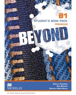 Beyond B1: Premium Student's Book / Английски език - ниво B1: Учебник с код