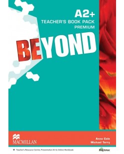 Beyond A2+: Teacher's book / Английски език - ниво A2+: Книга за учителя