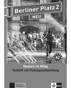 Berliner Platz Neu 2: Немски език - ниво А2 (тестове + CD)