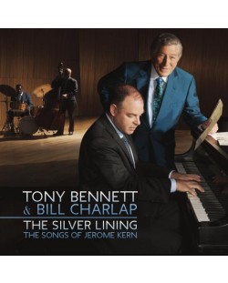 Bennett, Tony, Bill Charlap -  The Silver Lining - The Songs of Jerome (CD)