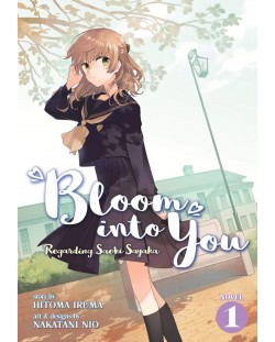 Bloom Into You: Regarding Saeki Sayaka, Vol. 1 (Light Novel)