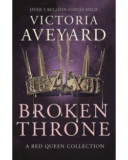 Broken Throne: A Red Queen Novel
