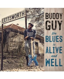 Buddy Guy - The Blues Is Alive And Well (CD)