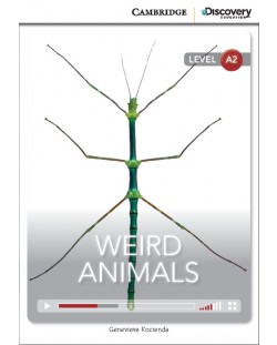 Cambridge Discovery Education Interactive Readers: Weird Animals - Level А2 (Адаптирано издание: Английски)