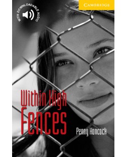 Cambridge English Readers: Within High Fences Level 2