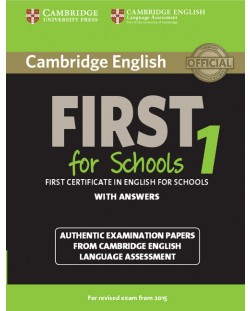 Cambridge English First 1 for Schools for Revised Exam from 2015 Student's Book with Answers