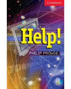 Cambridge English Readers 1: Help! - ниво Beginner/Elementary  (Адаптирано издание: Английски)