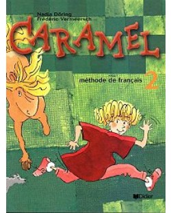 Caramel 2: Френски език - 3. клас