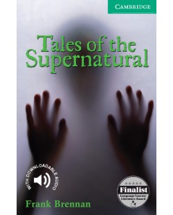 Cambridge English Readers: Tales of the Supernatural Level 3