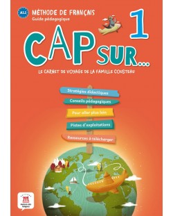 Cap sur… 1 A1.1 Guide pedagogique