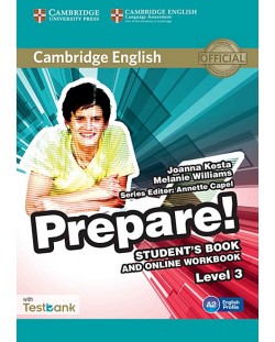 Cambridge English Prepare! Level 3 Student's Book and Online Workbook with Testbank / Английски език - ниво 3: Учебник с онлайн тетрадка и тестове