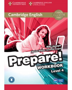 Cambridge English Prepare! Level 4 Workbook with Audio / Английски език - ниво 4: Учебна тетрадка с аудио