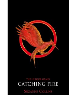 Catching Fire: Hunger Games Trilogy, Book 2